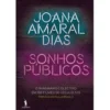 Sonhos Públicos de Joana Amaral Dias