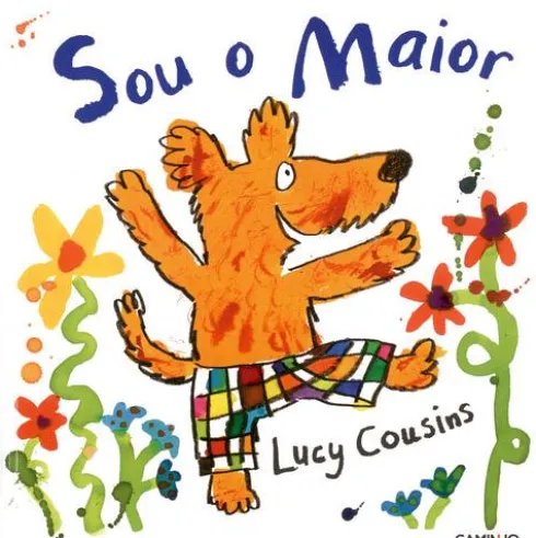 Sou o Maior de Lucy Cousins