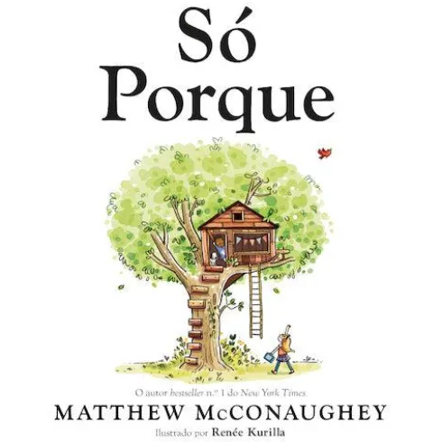 Só Porque de Matthew McConaughey