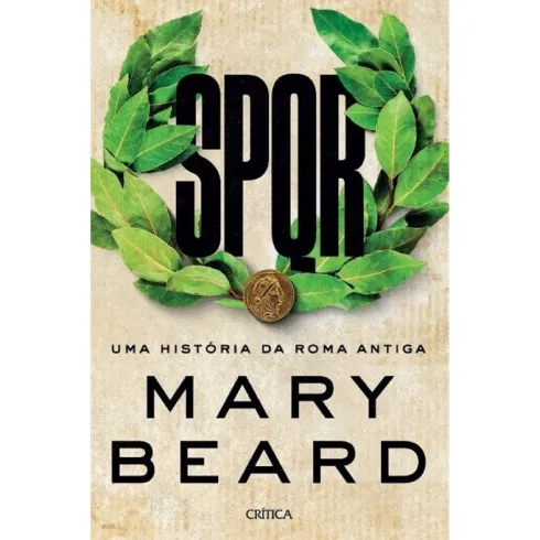 SPQR de Mary Beard - Uma História da Roma Antiga