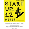 Startup em 12 Meses de Melinda F. Emerson