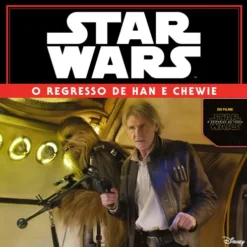 Star Wars - O Regresso de Han e Chewie