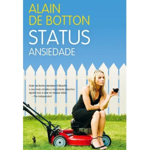 Status Ansiedade de Alain de Botton