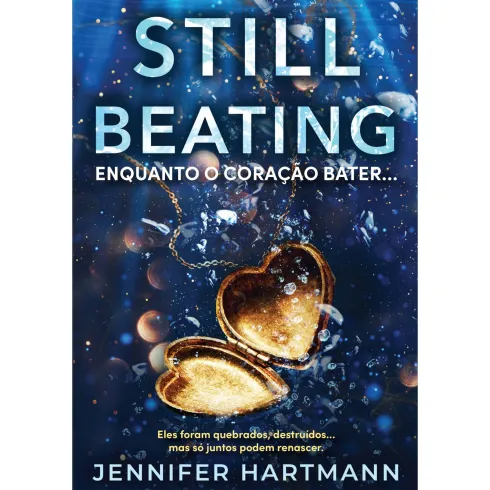 Still Beating - Enquanto o Coração Bater¿ de Jennifer Hartmann