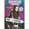 Stranger Things - Max, a Fugitiva de Brenna Yovanoff