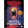 Stranger Things - Mentes Inquietas de Gwenda Bond