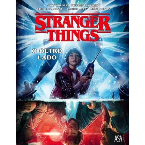 Stranger Things - o Outro Lado de Stefano Martino e Jody Houser