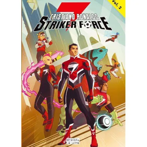 Striker Force 7 de Cristiano Ronaldo - Volume 2