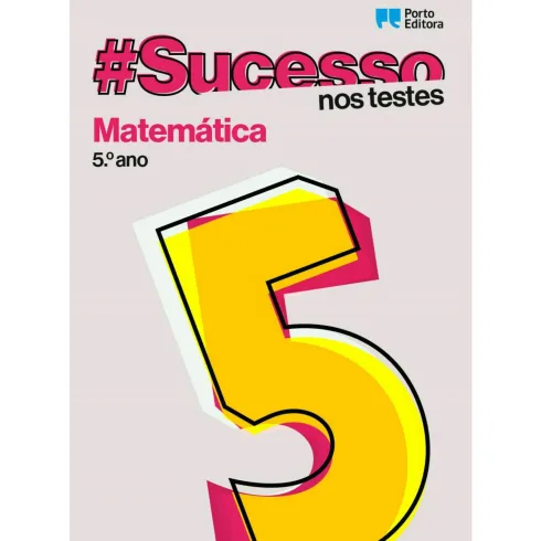 #Sucesso - Matemática - 5.º Ano - nos Testes