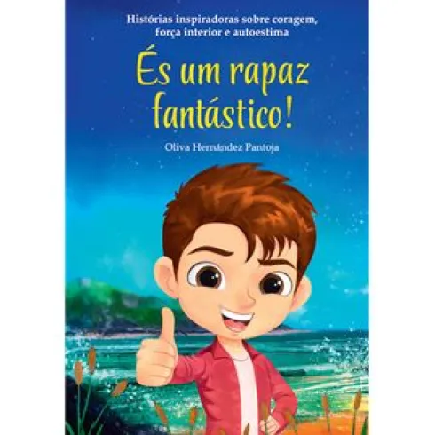 És um Rapaz Fantástico de Olivia Hernández Pantoja
