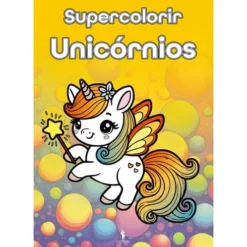 Supercolorir - Unicórnios de André Nicolau