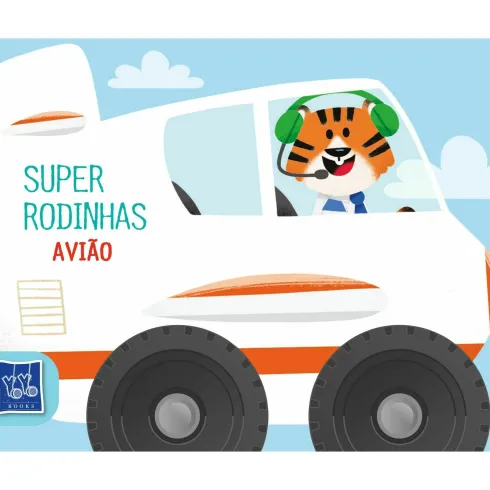 Super Rodinhas - Avião de YOYO BOOKS