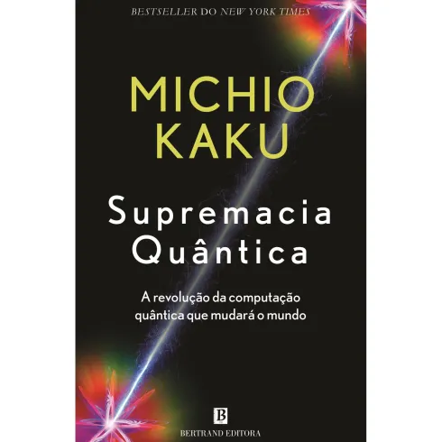 Supremacia Quântica de Michio Kaku