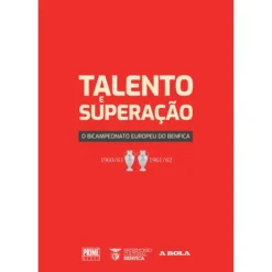 Talento E Superação - O Bicamp de Património Cultural Do Benfica