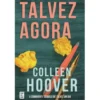 Talvez Agora de Colleen Hoover