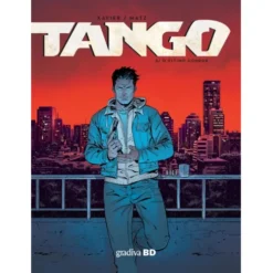 Tango 5 - O Último Condor de Philippe Xavier , Matz