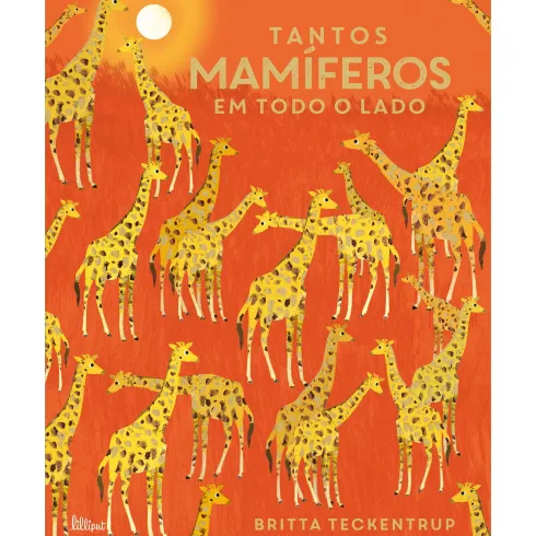 Tantos Mamíferos em Todo o Lado de Camilla De La Bédoyère