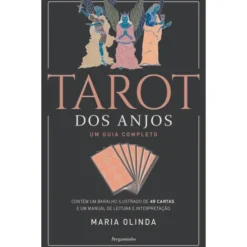 Tarot Dos AnjosUm Guia Completo de Maria Olinda