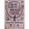 Tarzan Dos Macacos & Outras Histórias Da Selva de Edgar Rice Burroughs