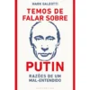 Temos De Falar Sobre Putin de Mark Galeotti
