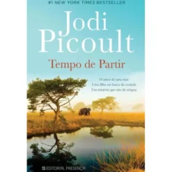 Tempo de Partir de Jodi Picoult