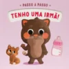 Tenho uma Irmã!