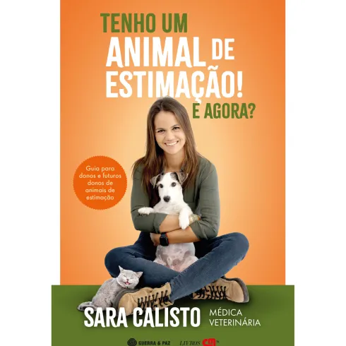 Tenho Um Animal De Estimação. de Sara Calisto