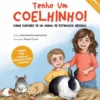 Tenho um Coelhinho! de Joana Pereira