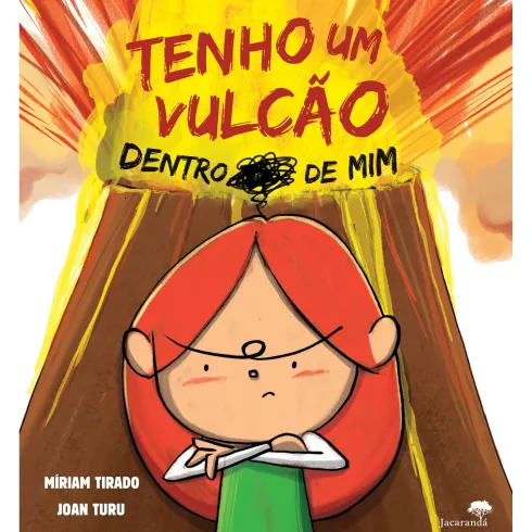 Tenho Um Vulcão Dentro De Mim de Míriam Tirado