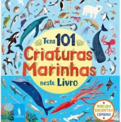 Tens 101 Criaturas Marinhas Neste Livro