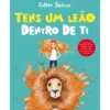Tens um Leão Dentro de Ti de Colter Jackson