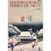 Terra de Neve de Yasunari Kawabata
