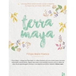 Terra Maya de Filipa Maló Franco