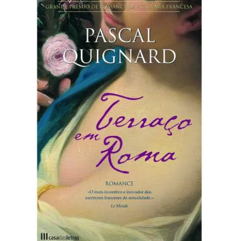 Terraço em Roma de Pascal Quignard