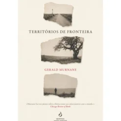 Territórios De Fronteira de Gerald Murnane