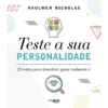 Teste A Sua Personalidade de Haulwen Nicholas