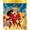 The Incredibles 2 - Os Super-Heróis