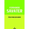 Ética para Um Jovem de Fernando Savater