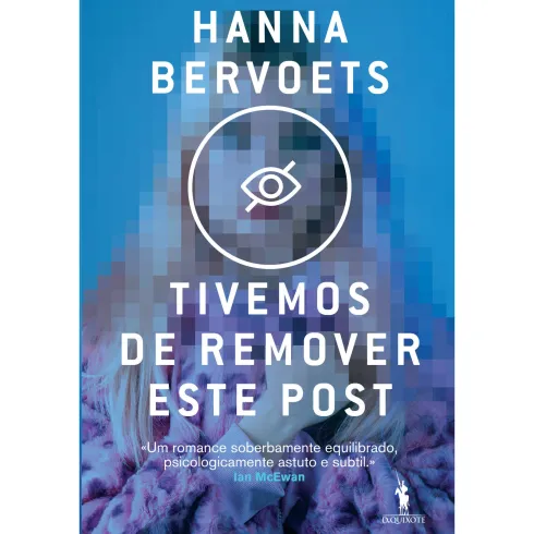 Tivemos de Remover Este Post de Hanna Bervoets