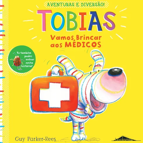 Tobias Nº 1 - Vamos Brincar aos Médicos de Guy Parker-Rees