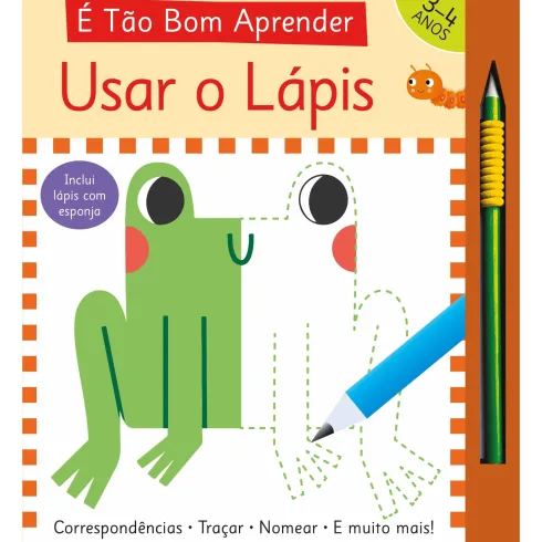 É Tão Bom Aprender - Usar o Lápis de Toni Stemp