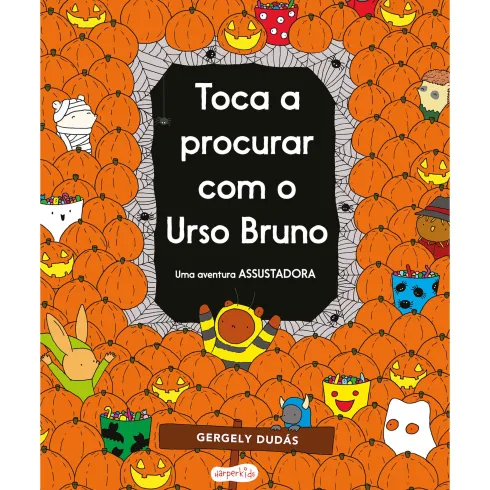 Toca A Procurar Com O Urso Bru de Gergely Dudás