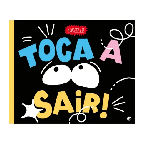 Toca A Sair:Livro De Histórias de Alberto Lot