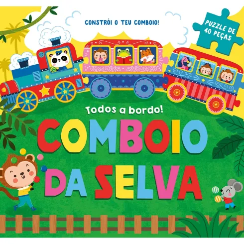 Todos a Bordo! Comboio da Selva