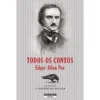 Todos os Contos de Edgar Allan Poe