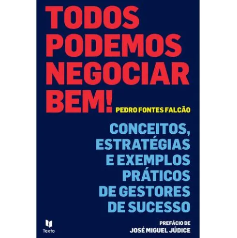 Todos Podemos Negociar Bem de Pedro Fontes Falcão