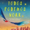 Todos Podemos Voar de Elisabeth Longridge