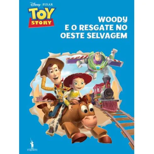 Toy Story - Woody e o Resgate no Oeste Selvagem