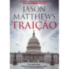 Traição de Jason Matthews