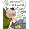 Tralhas E Coisas Do Sr. Loisas de Carlos Nuno Granja